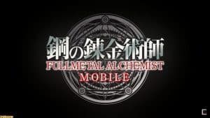 Fullmetal alchemist mobile