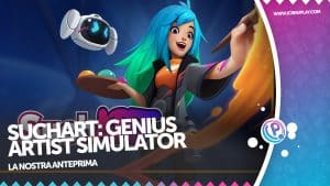 Suchart: genius artist simulator, la nostra anteprima