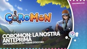 Coromon, la nostra anteprima