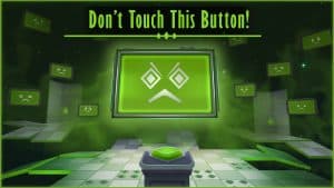 Dont touch this button