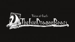 Yoko taro voice of cards: the isle dragon roars