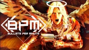 Bpm: bullets per minute