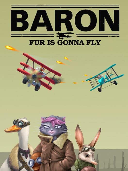 Baron: Fur Is Gonna Fly