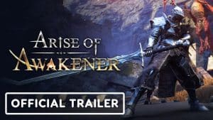 Arise of awakener