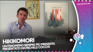 Hikikomori: un fenomeno sempre più presente presentato da michele cocchi