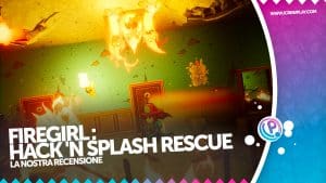 Firegirl: hack ‘n splash rescue