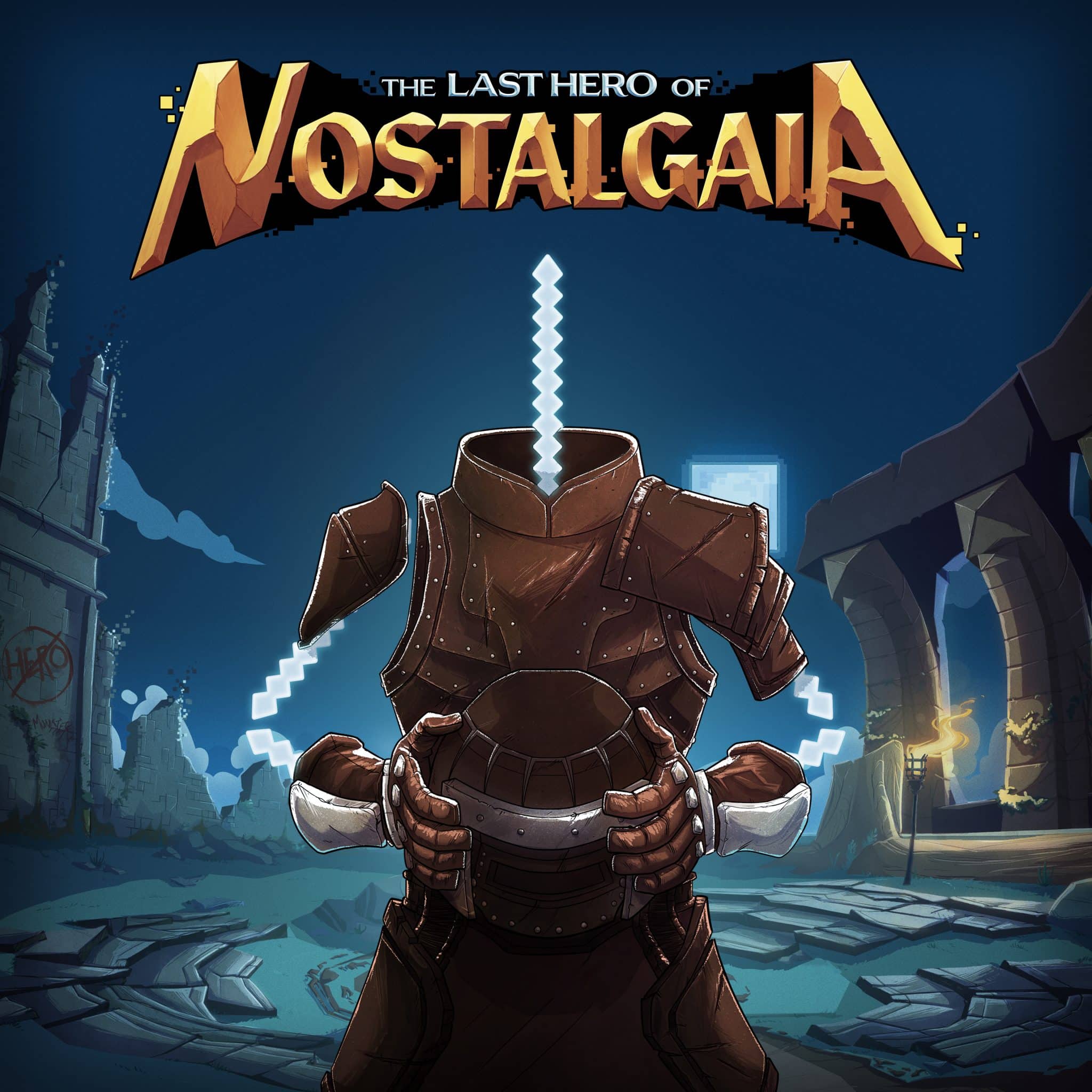 The Last Hero of Nostalgaia