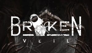 Broken veil