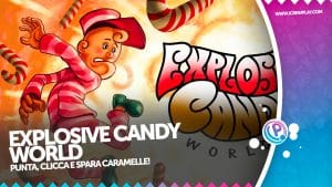 Explosive-candy-world-recensione