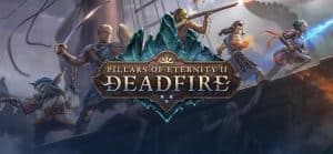 Pillars of eternity ii: deadfire