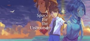 A space for the unbound