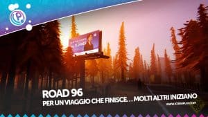 Road 96 recensione xbox