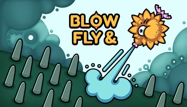 Blow & Fly