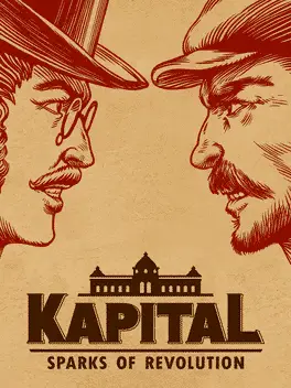 Kapital: Sparks of Revolution