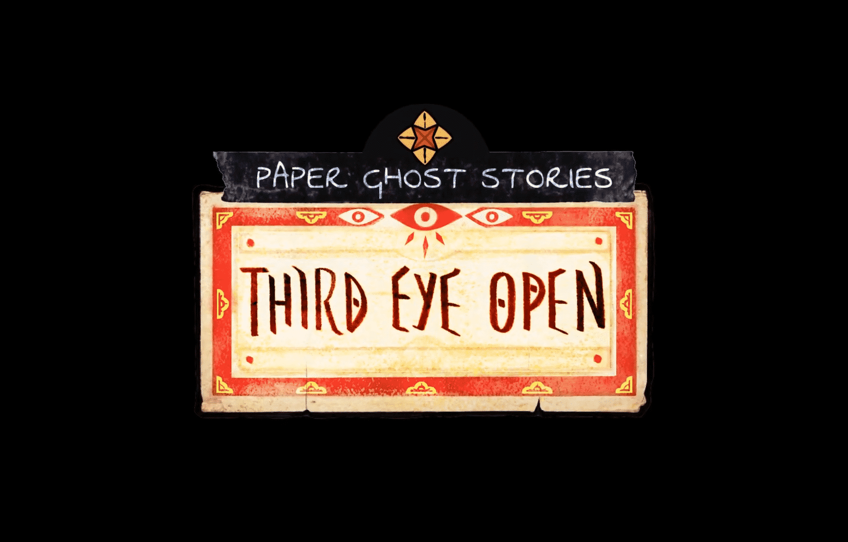 Paper Ghost Stories: Third Eye Open