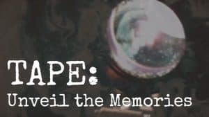 Tape: unveil the memorie