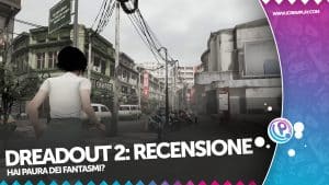 Dreadout 2, la recensione (nintendo switch)