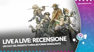 Live a live recensione