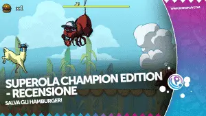 Superola champion edition - recensione per nintendo switch