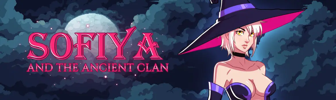 Sofiya and the Ancient Clan