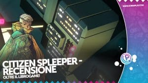 Citizen sleeper - recensione per nintendo switch