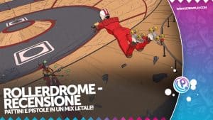 Rollerdrome recensione