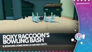 Roxy raccoon's bowling bash