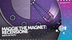 Maggie the magnet: recensione per nintendo switch