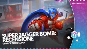 Super jagger bomb: recensione nintendo switch