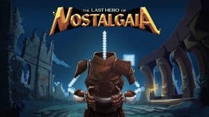 The last hero of nostalgaia