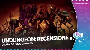 Undungeon: recensione per playstation 4