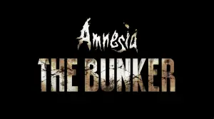 Amnesia the bunker