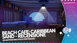 Beach cafe: caribbean sand recensione