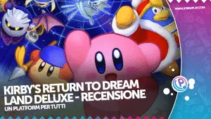 Kirby's return to dream land deluxe