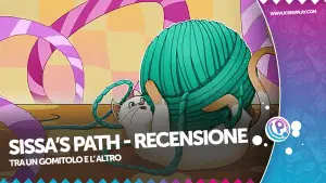 Sissa's path recensione