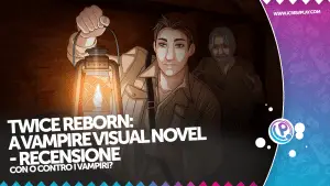 Twice reborn: a vampire visual nove recensione