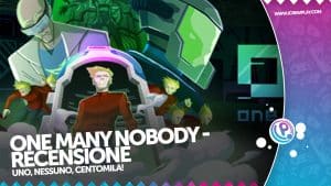 One many nobody recensione