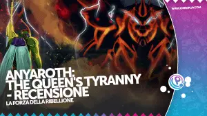 Anyaroth: the queen's tyranny recensione