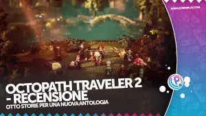 Octopath traveler 2 recensione 1