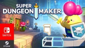 Super dungeon maker