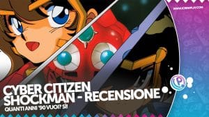 Cyber citizen shockman recensione