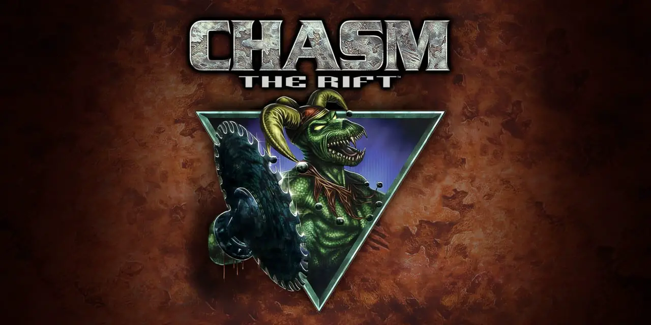 Chasm: The Rift