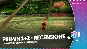 Pikmin 1+2 recensione