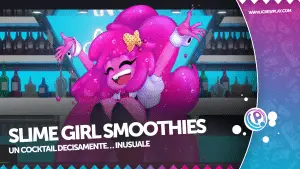 Slime girl smoothies recensione