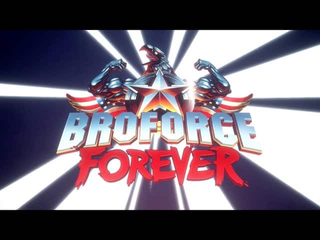 Broforce Forever