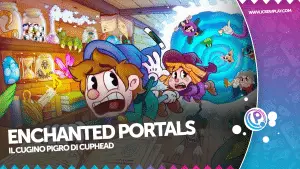 Enchanted portals