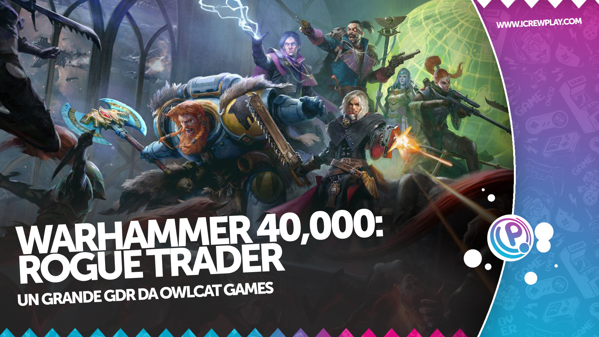 Warhammer 40.000: Rogue Trader, La Recensione (Steam)