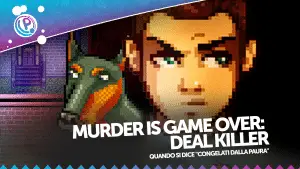 Murder is game over: deal killer