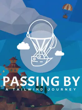 Passing By - A Tailwind Journey