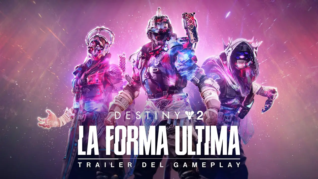 Destiny 2: La Forma Ultima